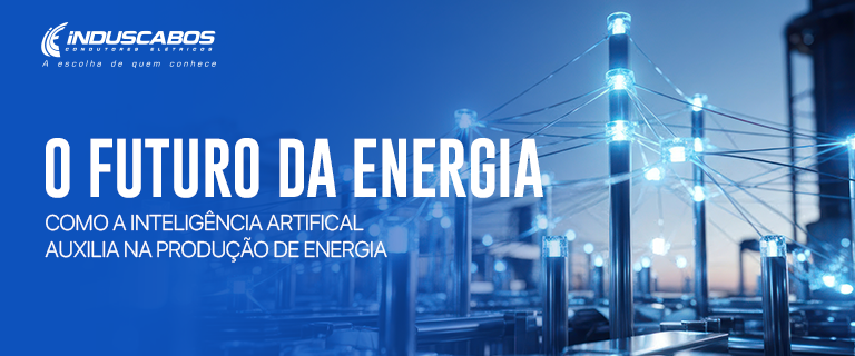 Banner do post Inteligência Artificial no setor de energia: aplicações, impactos e desafios técnicos